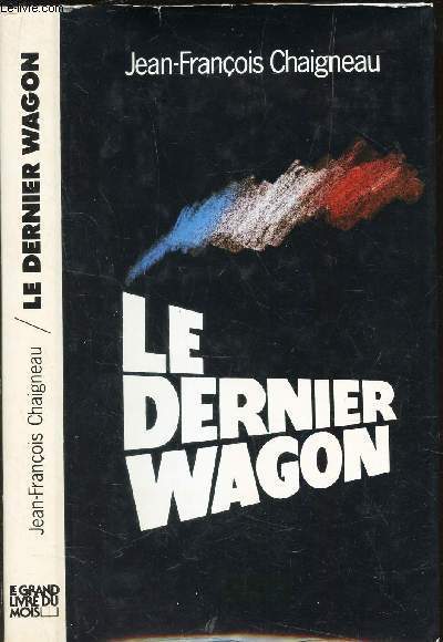 LE DERNIER WAGON