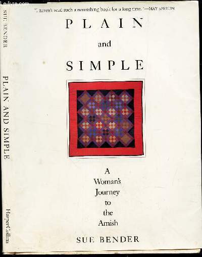 PLAIN ANS SIMPLE - A WOMAN'S JOURNEY TO THE AMISH