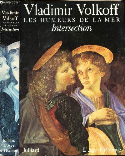 LES HUMEURS DE LA MER - INTERSECTION