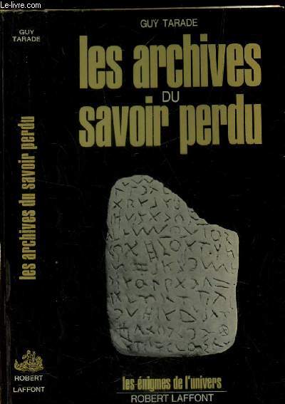 LES ARCHIVES DU SAVOIR PERDU