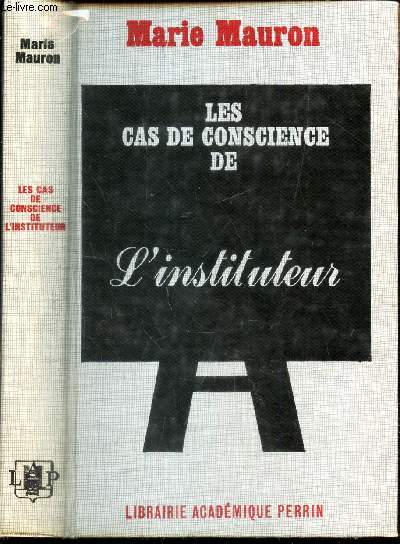LES CAS DE CONSCIENCE DE L INSTITUTEUR