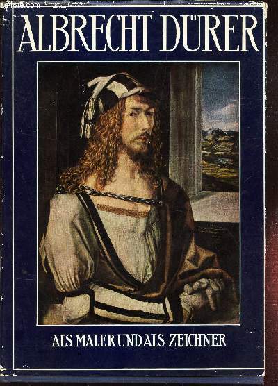 ALBRECHT DURER ALS MALER