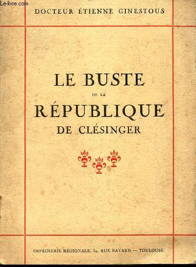 LE BUSTE DE LA REPUBLIQUE DE CLESINGER.