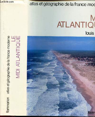 ATLAS ET GEOGRAPHIE DU MIDI ATLANTIQUE