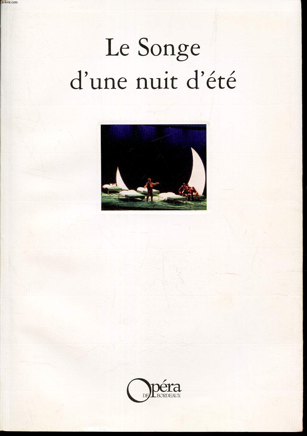 LE SONGE D'UNE NUIT D'ETE - BRITTEN - N52.