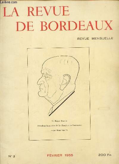 LA REVUE DE BORDEAUX - N2 - FEVRIER 1955.