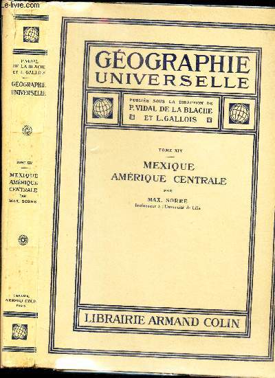 MEXIQUE - AMERICQUE CENTRALE / TOME XIV DE LA COLLECTION 