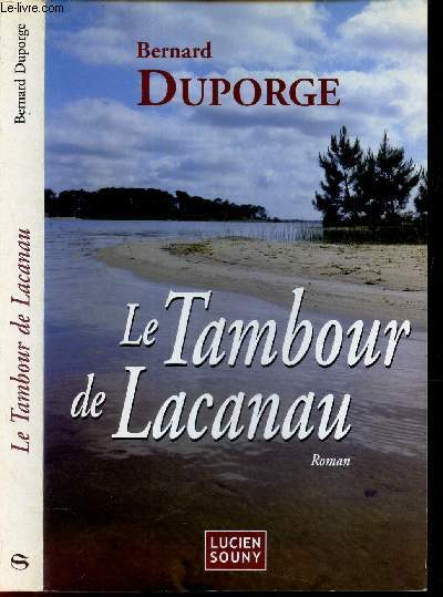 LE TAMBOUR DE LACANAU