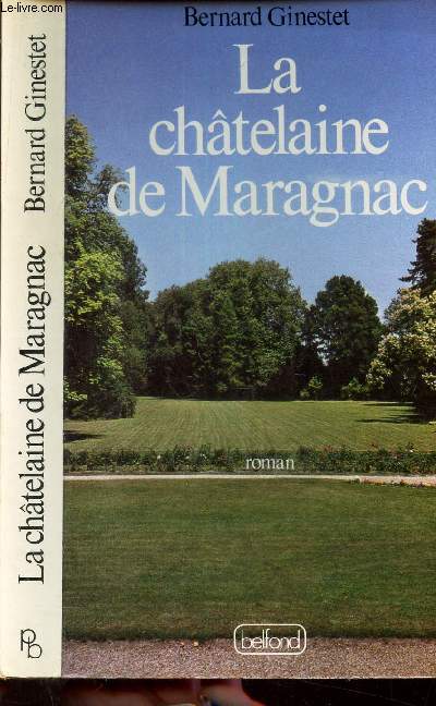 LA CHATELAINE DE MARAGNAC