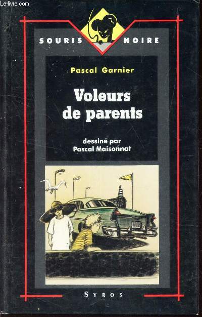 VOLEURS DE PARENTS / COLLECTION 