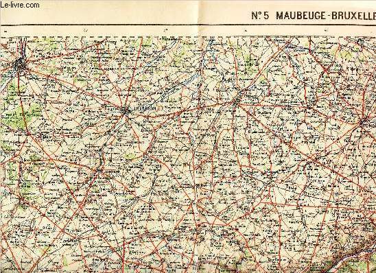 UNE CARTE DEPLIANTE EN COULEUR DE : MAUBEUGE - BRUXELLE - N5 / ECHELLE : 1/200.000e.