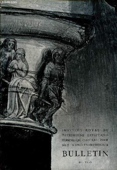 BULLETIN NII - 1959 / Lep robleme de l'integration des lacunes dans la restauration des peintures - La trinit du Muse de Louvain etc...