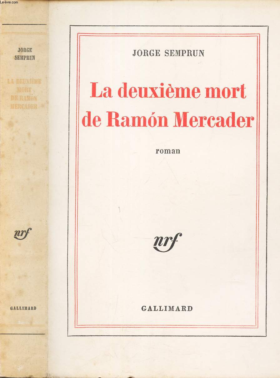 LA DEUXIEME MORT DE RAMON MERCADER.