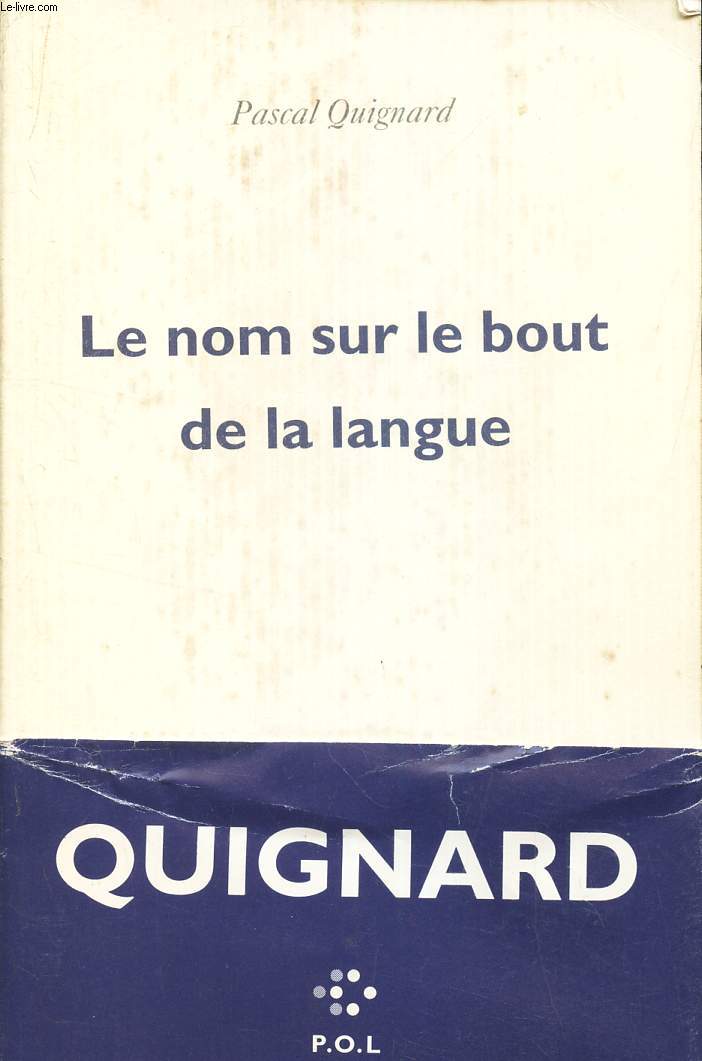 LE NOM SUR LE BOUT DE LA LANGUE