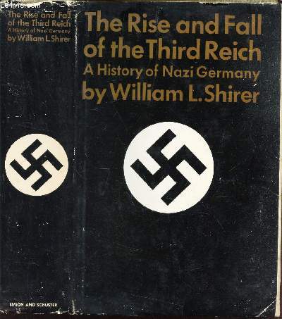 THE RISE AND FALL OF THE THIRD REICH -
