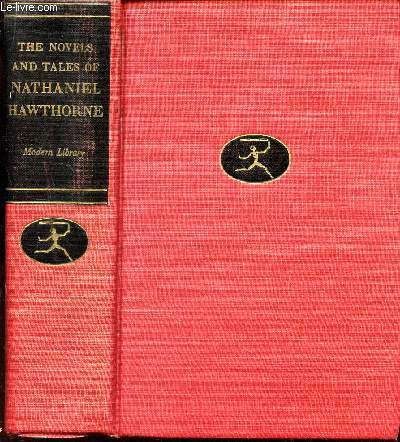 THE COMPLETE NOVELS ANS SELECTED TALES OF NATHANIEL HAWTHORNE