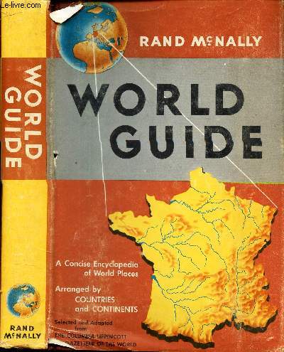 WORLD GUIDE / A Coincise Encyclopedia of World Places arranged by Countries and Continents.