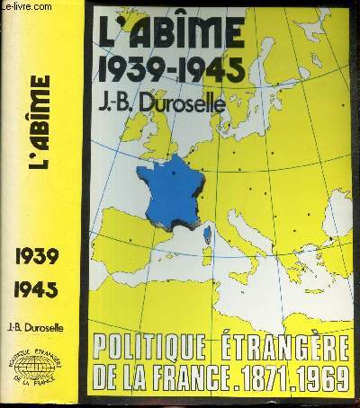 L'ABIME - 1939-1945.
