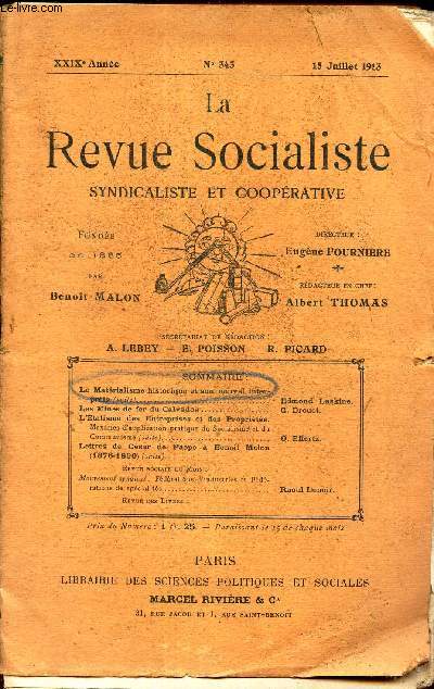 LA REVUE SOCIALISTE - N343 - 15 juillet 14913 - XXIXe anne / Le maetrialisme historique et son nouvel interprete (suite)