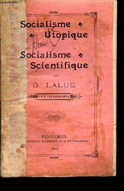 SOCIALISME UTOPIQUE et SOCIALISME SCIENTIFIQUE.