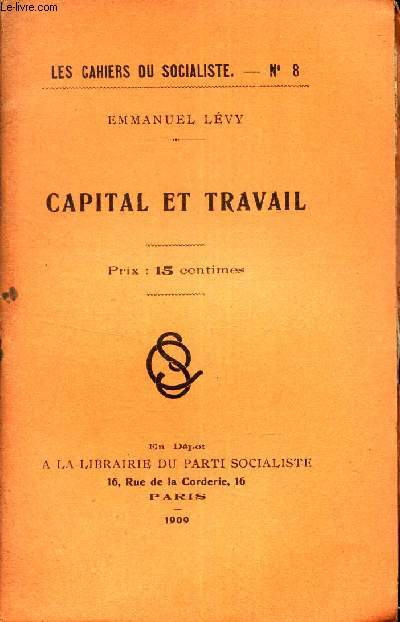 CAPITAL ET TRAVAIL / LES CAHIERS DU SOCIALISME - N8.