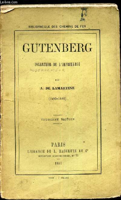 GUTENBERG, INVENTEUR DE L'IMPRIMERIE.