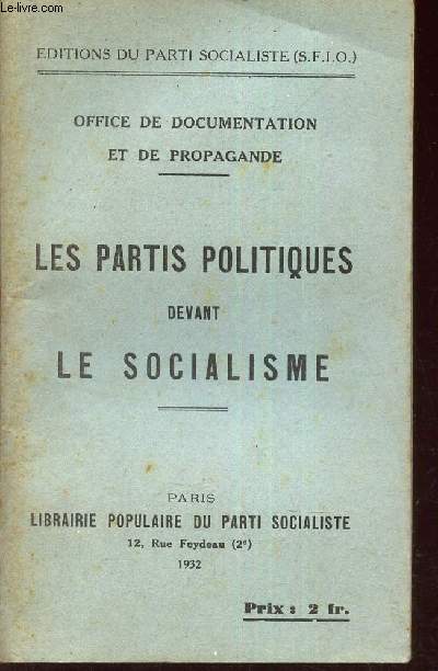 LES PARTIS POLITIQUES DEVANT LE SOCIALISME // 