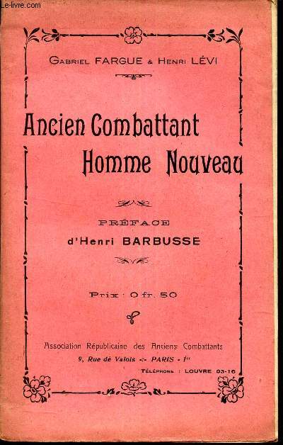 ANCIEN COMBATTANT HOMME NOUVEAU -