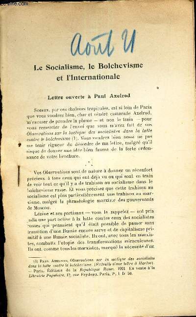 LE SOCIALISME , LE BOLCHEVISME ET L'INTERNATIONALE - Lettre ouverte a Paul AXELROD / EXTRAIT DE L'AVENIR - AOUT 1921.