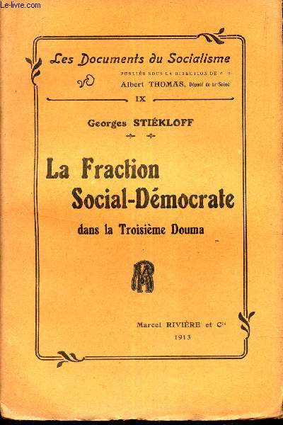 LA FRACTION SOCIAL-DEMOCRATE DANS LA TROISIEME DOUMA / N9 DE 