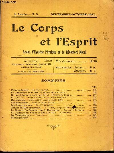 LE CORS ET L'ESPRIT - N5 - SEPT-OCT 1917 / Pour reflechir par le Pere Gratry / LA jeunesse et la vie du Dr H Carriere / LA lettre du Sergent Ad. Gyzin etc...
