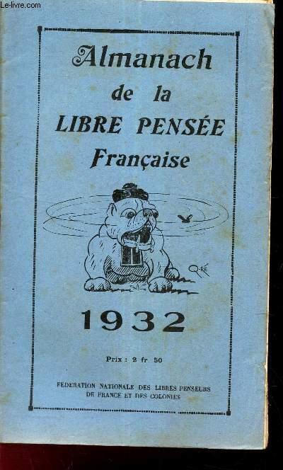 ALMANACH DE LA LIBRE PENSEE FRANCAISE - 1932.