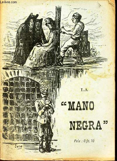 LA MANO NEGRA.