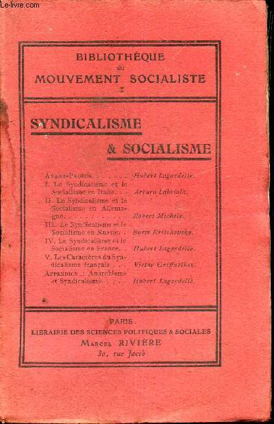 SYBDICALISME ET SOCIALISME / TOME I  DE LA BIBLIOTHEQUE DU MOUVEMENT SOCIALISTE