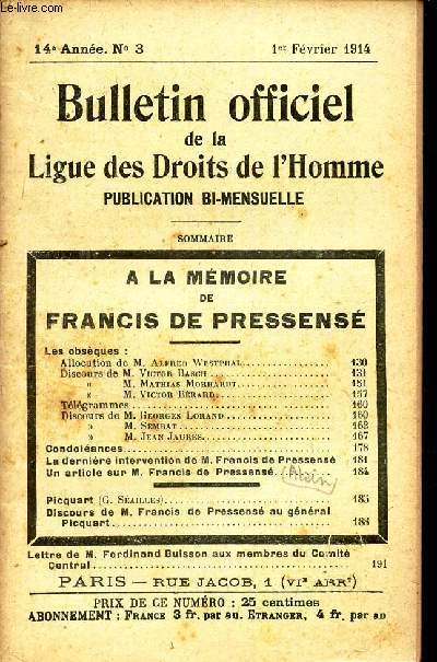 BULLETIN OFFICIEL DE LA LIGUE DES DROITS DE L'HOMME - N3 - 1er fevrier 1914 / A LA MEMOIRE DE FRANCIS DE PRESSENSE.