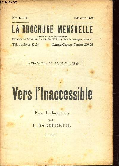 VERS L'INACCESSIBLE - ESSAI PHILOSOPHIQUE / N113-114 - MAI-JUIN 1932.