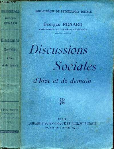 DISCUSSIONS SOCIALES D'HIER ET DE DEMAIN.