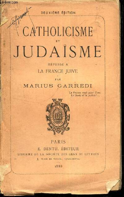 CATHOLICISME et JUDAISME - REPONSE A LA FRANCE JUIVE.