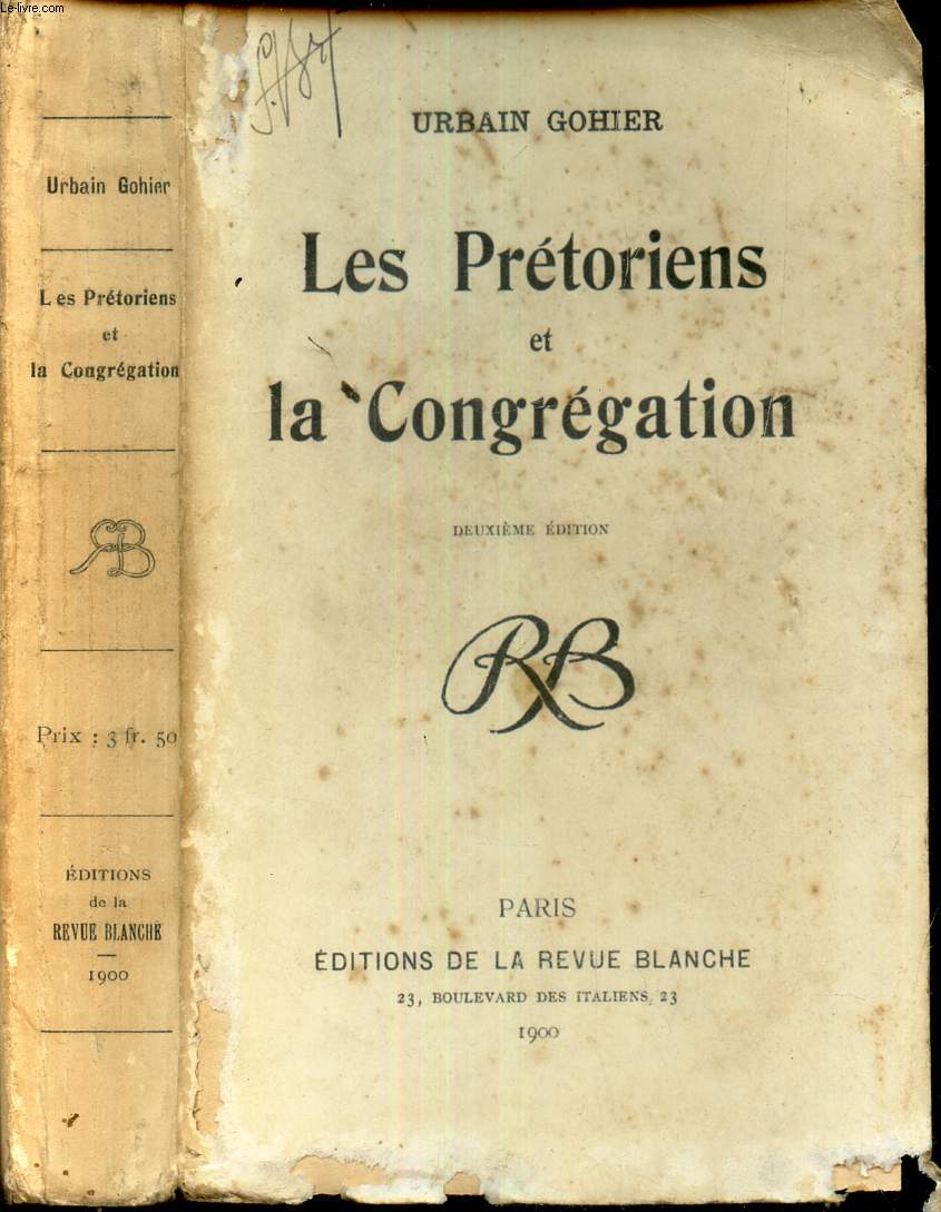 LES PRETORIENS et LA CONGREGATION.