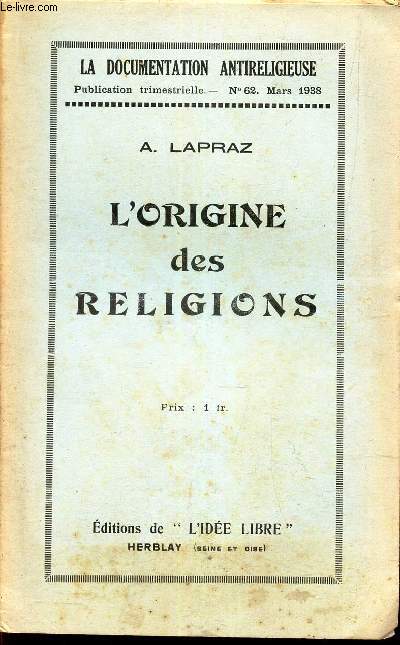 L'ORIGINE DES RELIGIONS / N62 - MARS 1938 DE 