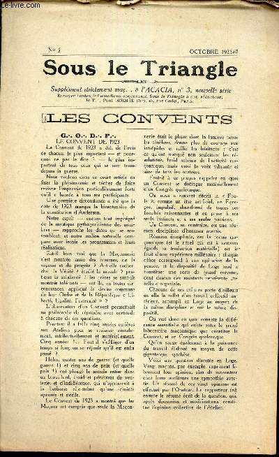 SOUS LE TRIANGLE - N3 - OCTOBRE 1923 / supplement L'ACACIA N3 / LES CONVENTS - LE DROIT HUMAIN / JEAN MACE ET L'ORIGINE DU CONGRES ANNUEL DES LOGE DE L'EST.