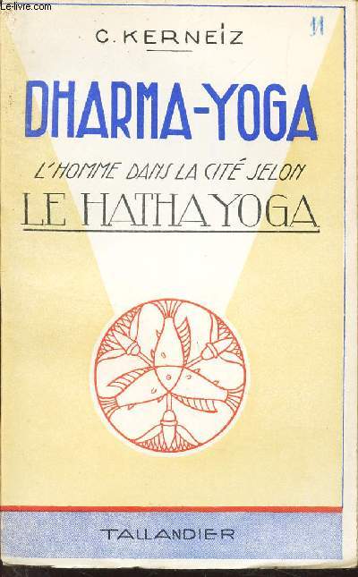 DHARMA-YOGA / N11 DE LA COLLECTION 