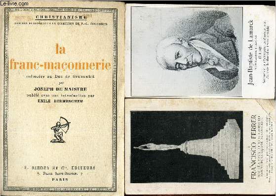 LA FRANC-MACONNERIE - memoire au Duc de Brunswick .