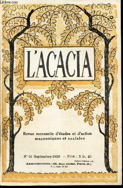 L'ACACIA - N51 - SEPT 1928 / Plutus Regnavit/ Dictature fasciste/Page annoncant le livre 