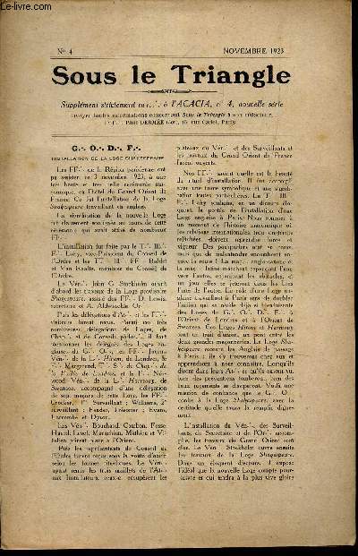 SOUS LE TRIANGLE - supplement  l'ACACIA, N4 - NOV 1923 / GODF / LES CONVENTS.