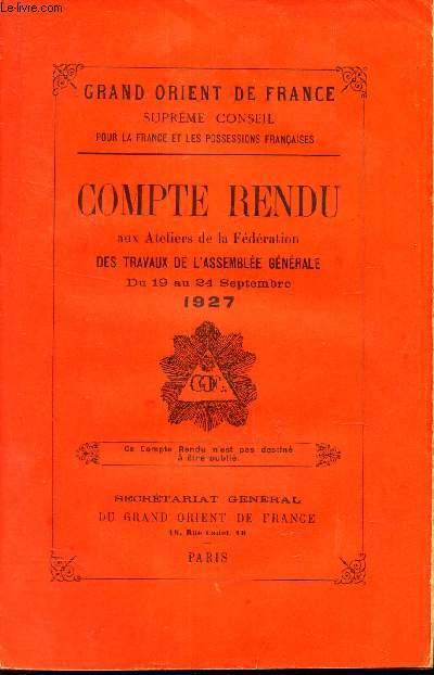 COMPTE-RENDU aux Ateliers de la Federation des travaux .d'Assemble Gnrale du 19 au 24 septembre 1927.