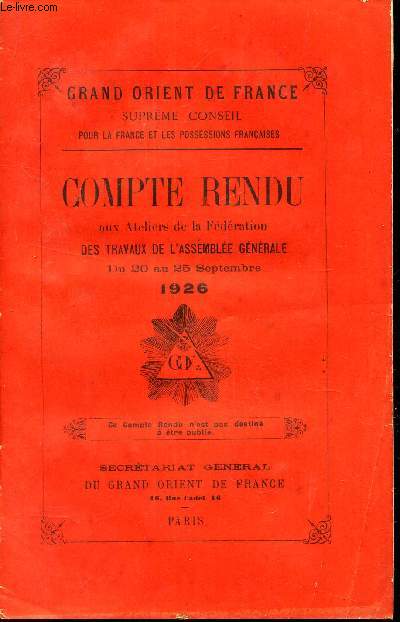 COMPTE-RENDU aux Ateliers de la Federation des travaux d'Assemble Gnrale du 20 au 25 septembre 1926.