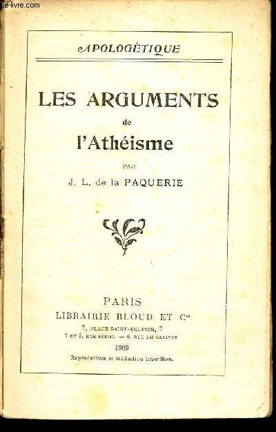 LES ARGUMENTS DE L'ATHEISME