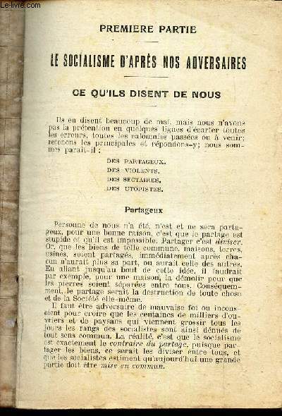 LE SOCIALISME - Partageux - Collectivisme - salariat classes moyennes - Machinisme - Syndicats - cooperation - conquete du PP - Patriotisme - religions.