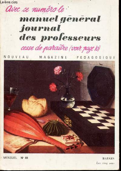 NOUVEAU MAGAZINE PEDAGOGIQUE N69 - manuel general des professeurs cesse de paraitre etc...